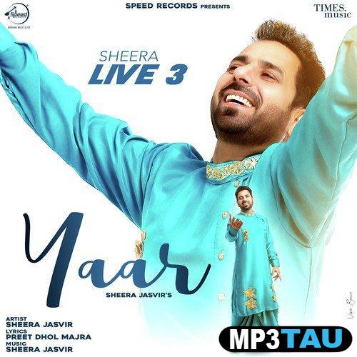 download Yaar-(Sheera-Live-3) Sheera Jasvir mp3